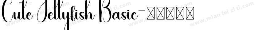 Cute Jellyfish Basic字体转换